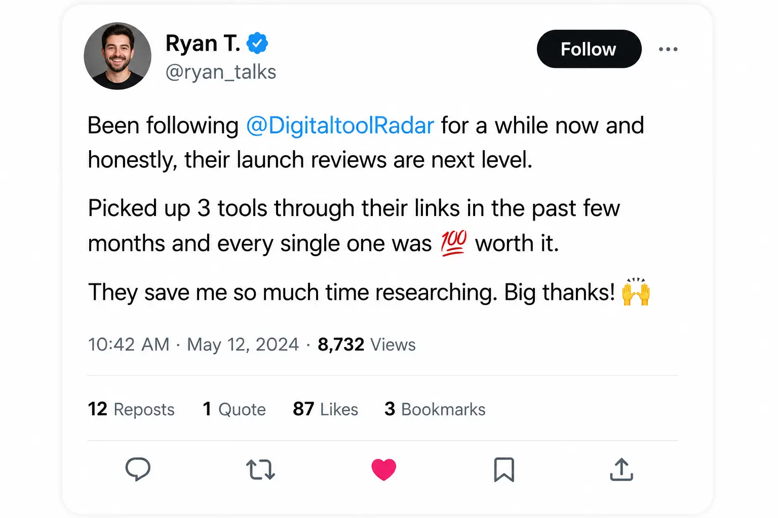 Tweet from @ryan_talks with 87 likes praising DigitaltoolRadar launch reviews — picked up 3 tools through their links